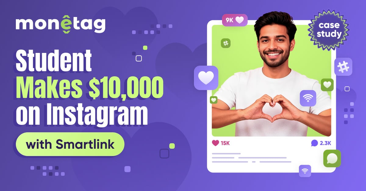 Monetag - Instagram case study showing how a publisher earned $10,000 using Smartlinks