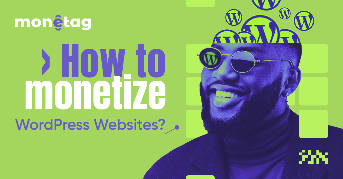 Monetize WordPress websites