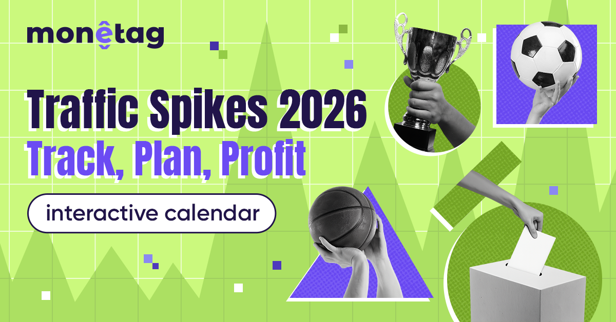 Monetag-traffic-spikes-calendar-2026
